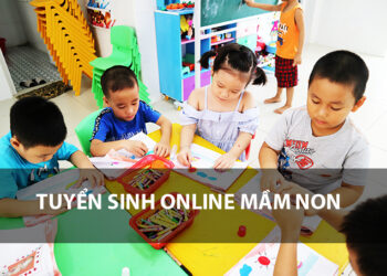 Tuyển sinh mầm non Online