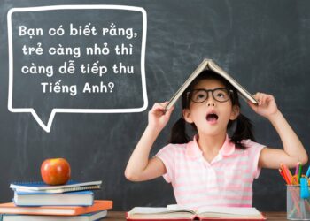 Học tiếng anh cho trẻ nhỏ