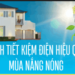 Những cách tiết kiệm điện hiệu quả trong gia đình mùa nắng nóng